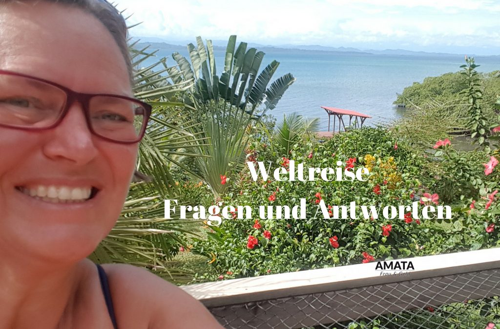 Weltreise – Fragen und Antworten