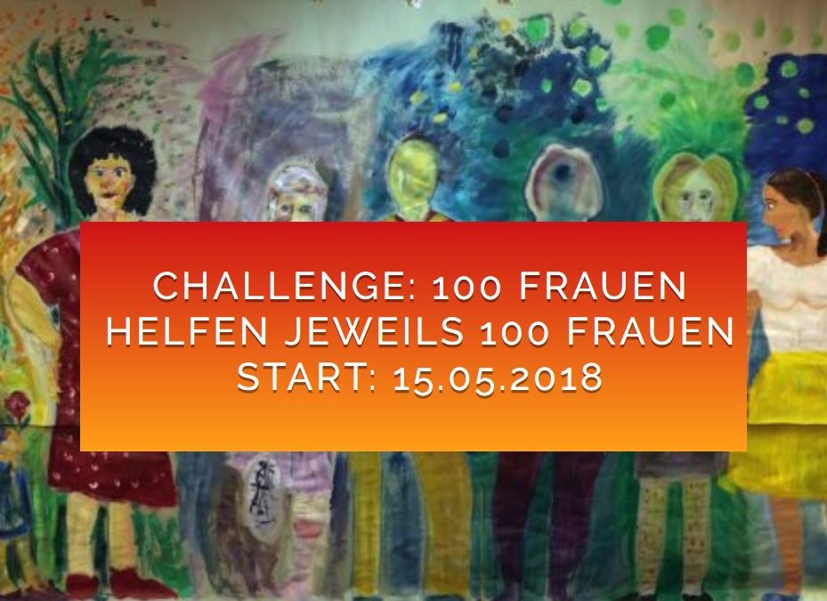 100 Frauen helfen 100 Frauen