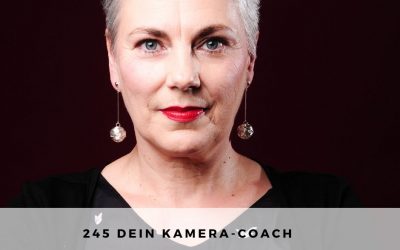 245 I Dein Kamera-Coach – Interview mit Kristina Venus