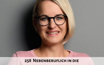 258 I Nebenberuflich in die Selbständigkeit starten – Interview mit Juliane Bened