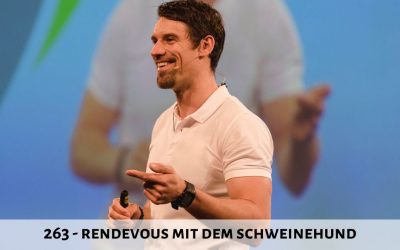 263 I Rendevous mit dem Schweinehund – Interview mit Dr. Ben Baak